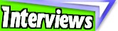 les interviews